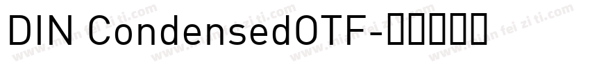 DIN CondensedOTF字体转换